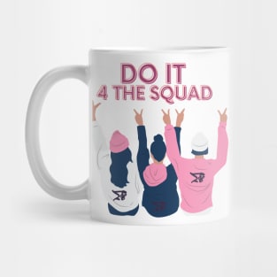 MTC Do it for the squad Mug